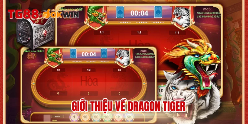 Giới thiệu về Dragon Tiger